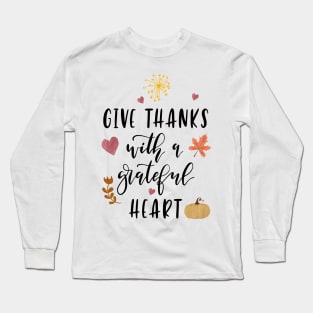 Thankful Grateful Blessed Shirt, Thanksgiving Shirt, Fall Shirt, Fall Teacher Shirt, Thankful Shirt, Thanksgiving Tee, Grateful Shirt Long Sleeve T-Shirt